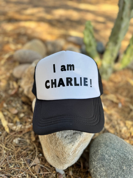 “I am Charlie” trucker hat